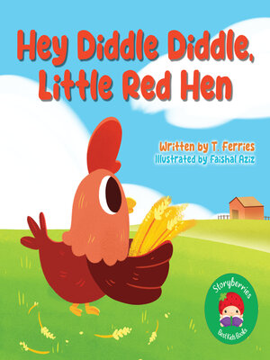 cover image of Hey Diddle Diddle, Little Red Hen